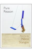 Pure Reason: Poems by Nikos Stangos