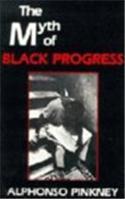 Myth of Black Progress