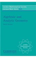 Algebraic and Analytic Geometry