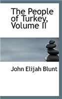 The People of Turkey, Volume II