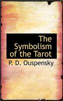 The Symbolism of the Tarot