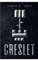 Greslet