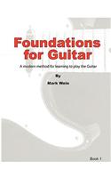 Foundations for Guitar Book 1