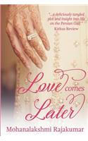 Love Comes Later