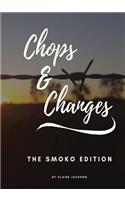 Chops & Changes