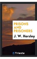 Prisons and Prisoners