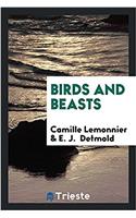 Birds and Beasts