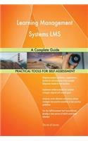Learning Management Systems LMS A Complete Guide