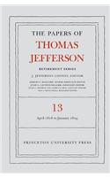 The Papers of Thomas Jefferson: Retirement Series, Volume 13