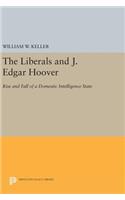 The Liberals and J. Edgar Hoover