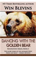 Dancing with the Golden Bear