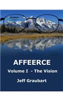 AFFEERCE Volume I - The Vision