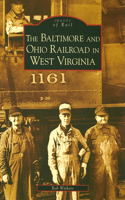 Baltimore and Ohio Railroad in West Virginia