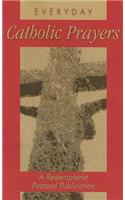 Everyday Catholic Prayers