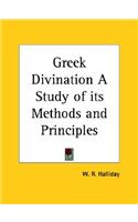 Greek Divination a Study of Its Methods and Principles (1913)