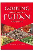 Cooking from China's Fujian Province: One of China's Eight Great Cuisines