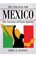 Struggle for Mexico