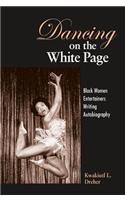 Dancing on the White Page