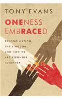 Oneness Embraced
