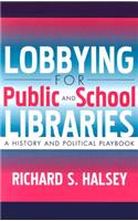 Lobbying for Public and School Libraries