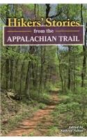 Hikers' Stories from the Appalachian Trail: (English)