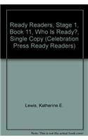 Ready Readers, Stage 1, Book 11, Who Is Ready?, Single Copy