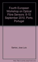 Fourth European Workshop on Optical Fibre Sensors