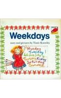 Weekdays