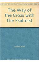 The Way of the Cross with the Psalmist