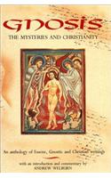 Gnosis, the Mysteries and Christianity