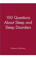 100 Questions about Sleep and Sleep Disorders