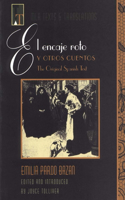 El Encaje Roto Y Otros Cuentos: The Original Spanish Text