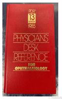 Physician's Desk Reference for Ophthalmology 1985