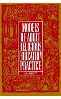 Models of Adult Religious Education Practice