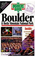 Insiders' Guide to Boulder and Rocky Mountain National Park