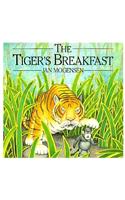 The Tiger's Breakfast