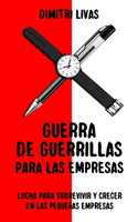 Guerra de guerrillas para las empresas
