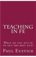 Teaching in FE