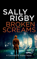 Broken Screams
