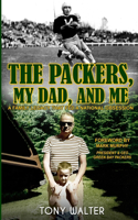 Packers, My Dad, and Me