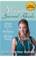 Stepmom Survival Guide