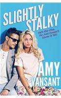 Slightly Stalky
