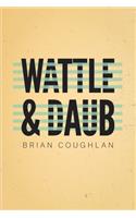 Wattle & Daub