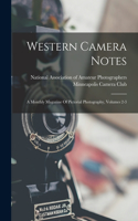 Western Camera Notes