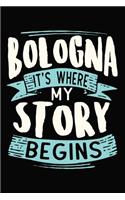 Bologna It's where my story begins