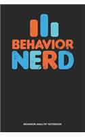Behavior Analyst Notebook: Dotted Log Book For Behavioral Analyst: Behavior Technician Journal Nerd Gift
