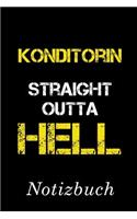 Konditorin Straight Outta Hell Notizbuch