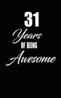 31 years of being awesome