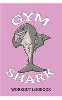 Gym Shark Workout Logbook: 115 page workout log