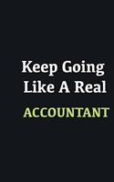 Keep Going Like a Real Accountant: Writing careers journals and notebook. A way towards enhancement